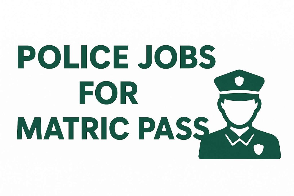 Police_Jobs_for_Matric_Pass