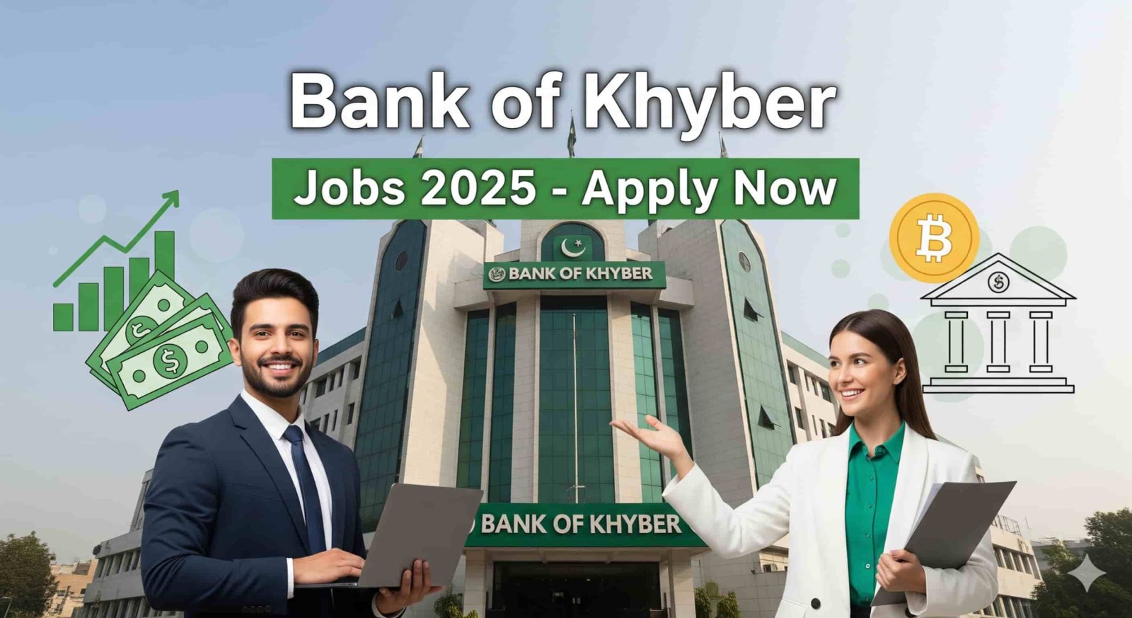 Job Vacancies at The Bank of Khyber 2025